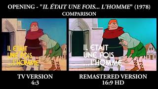 Opening Comparison  Il était une fois lhomme 43 vs 169 [upl. by Enelez]