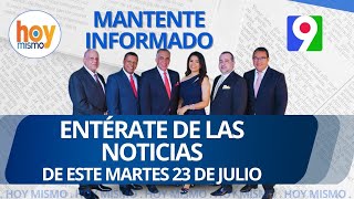 Titulares de prensa dominicana martes 23 de julio 2024  Hoy Mismo [upl. by Ardy196]