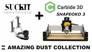 SuckIt Dust Boot For the Shapeoko 3 XXL [upl. by Prospero]