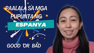 PAALALA SA MGA NAGBABALAK PUMUNTA NG ESPANYA MADEL DELOS REYES [upl. by Anyaj]