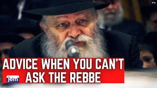 Getting Advice When You Cant Ask The Rebbe [upl. by Nannoc]