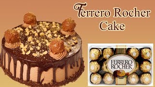 How To Make Ferrero Rocher Cake Recipe At Home Hazelnut Nutella Chocolate Cake Recipe In Hindi [upl. by Laurent285]