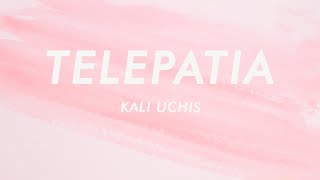 Kali Uchis  telepatía Letra  Lyrics [upl. by Eannaj]