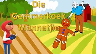 DIE GEMMERKOEKMAN Afrikaans kinderstorie  afrikaans verhaal [upl. by Eiboj]