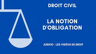 La notion dobligation définition et exemples [upl. by Karim]