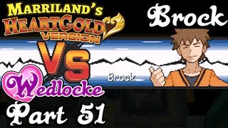 Pokemon HeartGold Wedlocke Part 51 Brock n Roll [upl. by Ardelle]