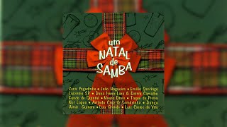 Vários Artistas  quotUm Natal de Sambaquot 2004 Álbum Completo [upl. by Ho]