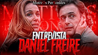 📺 MOTIVOS PERSONALES en NETFLIX  ENTREVISTA DANIEL FREIRE DANIEL GARRALDA EN LA SERIE [upl. by Edwin197]