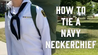 How to Tie a Navy Neckerchief  USNSCC Sea Scouts Navy [upl. by Allyson33]