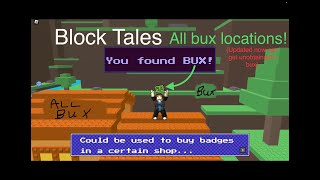 Block Tales All bux locations guide Roblox updated [upl. by Grunberg]