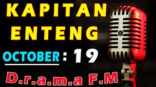 KAPITAN ENTENG ILOCANO DRAMA 2024  OCTBER 17 2024 kapitanenteng ilocanodrama dramafm [upl. by Coats967]