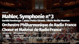 Mahler Symphonie n°3 Orchestre Philharmonique de Radio France JukkaPekka Saraste [upl. by Chuipek]