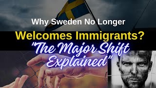 Im SHOCKED Sweden No Longer Wants Immigrants [upl. by Emersen]