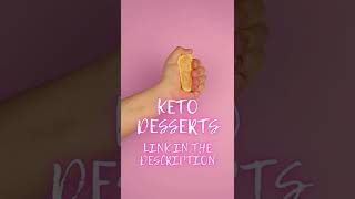 Keto Dessert Recipes SugarFree Delights for a LowCarb Diet Shorts [upl. by Brunn304]