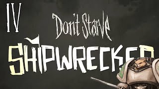 Lets Play Dont Starve Shipwrecked  Building Mussel Mass  Part 4 [upl. by Anel]