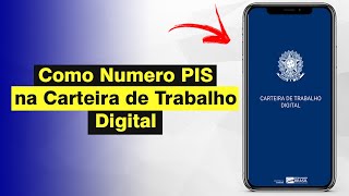 Como Ver Número do PIS na Carteira de Trabalho Digital 2024 [upl. by Tennos723]