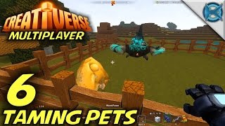 Creativerse Ep 6 quotTaming Petsquot Multiplayer Lets Play GameplayS2 [upl. by Leonteen]