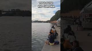 TOULOUSE RIO GARONA shortvideo toulouse france francia youtubeshorts travelvlog [upl. by Ofilia712]