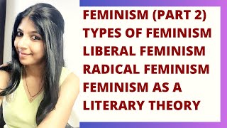 Types of Feminism  Feminism as a literary theory [upl. by Engeddi]