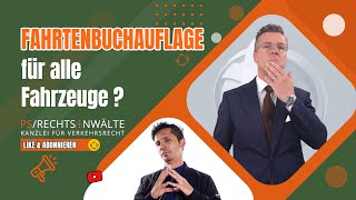 Fahrtenbuchauflage für alle Fahrzeuge  Ist das überhaupt zulässig [upl. by Burney]