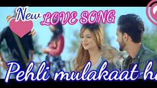 Pehli Mulakat hai Full video  Rohanpreet Singh  new punjabi song 2018 [upl. by Eversole]