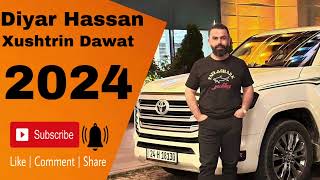 Diyar Hassan Xushtrin Dawat 2024ديار حسن خوشترين داوات ٢٠٢٤ [upl. by Ihcehcu]