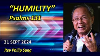 “HUMILITY” Psalms 131 21092024 [upl. by Duwalt]