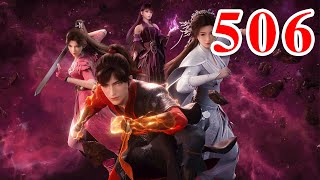 Martial God Asura 《修罗武神》第506集 subtitle Full Episdoe [upl. by Lebasy]