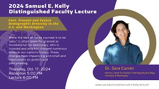 2024 Samuel E Kelly Distinguished Faculty Lecture Featuring Dr Sara Curran [upl. by Morell]