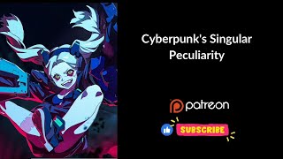 Cyberpunks Singular Peculiarity Chapters 15  Audiobook  Fanfiction [upl. by Beaner455]