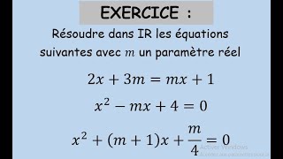 Equations et Inéquations Equations paramétriquesExercice TCSBIOFTronc commun science [upl. by Foy412]