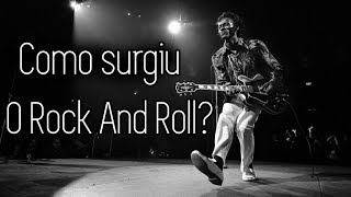 Como Surgiu o Rock And Roll [upl. by Ainnet]