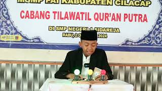 JUARA 1 CABANG TILAWAH PA  NAFIS  SPEYASA MAPSI SMP KE XIII TH 2024 TINGKAT KABUPATEN CILACAP [upl. by Plank]