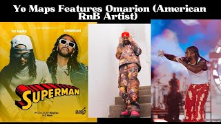 Yo Maps Features Omarion American RnB Artist [upl. by Ahdar]