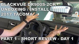 4K UHD Dash Cam Blackvue DR900S2CH Front amp Rear Wifi Cloud  Toyota Tacoma Install and Road Test [upl. by Laval]