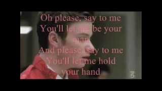 I Wanna Hold Your Hand Glee Lyrics [upl. by Alleoj973]