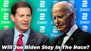 Will Joe Biden Stay In The Race  Mark Halperin [upl. by Botzow]