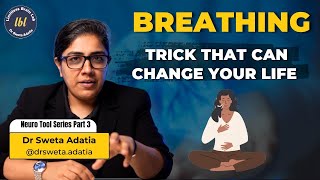 Unlock the power of conscious breathing  Dr Sweta Adatia [upl. by Gilburt]