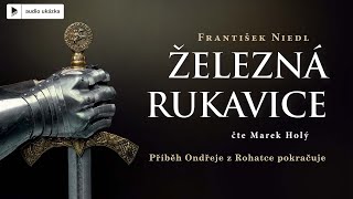 František Niedl  Železná rukavice  Audiokniha [upl. by Eelirrem327]