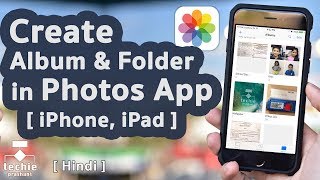 How to Create Album and Folder in iPhoneiPad Photos Application iOS10 HINDI [upl. by Saisoj]