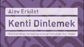 89 Kenti Dinlemek Alev Erkilet Büyüyen Ay Yayınları [upl. by Tanner241]