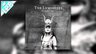 The Lumineers  Cleopatra [upl. by Luciano889]