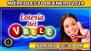 Resultado de LOTERIA del VALLE del MIÉRCOLES 31 de enero 2024 [upl. by Stanhope840]