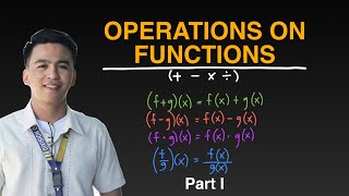 Operations on Functions  Grade 11 General Mathematics [upl. by Yacov]