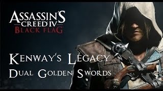 quotKenways Legacy Golden Swordsquot  Assassins Creed 4 Black Flag [upl. by Lauber]