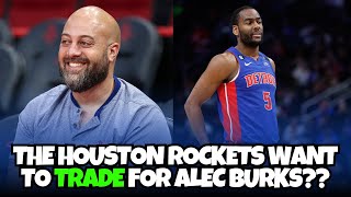 Detroit Pistons and The Houston Rockets discuss a trade for Alec Burks [upl. by Nolyaw]