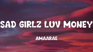 amaarae  SAD GIRLZ LUV MONEY Lyrics [upl. by Linoel]