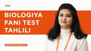 DTM2022 standartidagi 30 ta yangi testlarning tahlili  Biologiya [upl. by Eladnor]