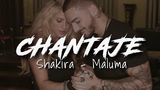 Shakira Maluma  Chantaje LetraLyrics [upl. by Nwahshar]