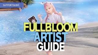 Lost ArkㅣBUILD YOUR Full Bloom Support Artist 《Detailed Build amp Guide Preference》 [upl. by Ko430]